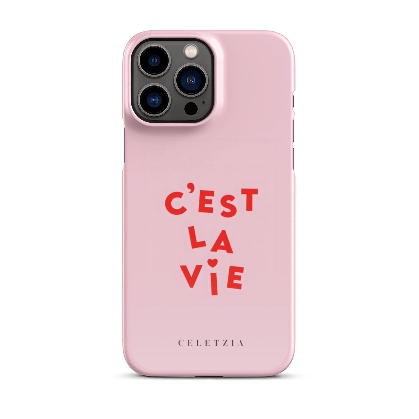 C'est La Vie iPhone Case