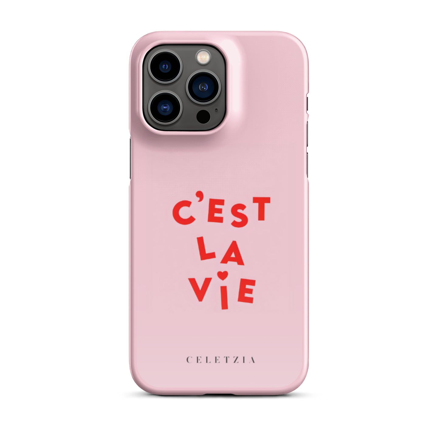 C'est La Vie iPhone Case